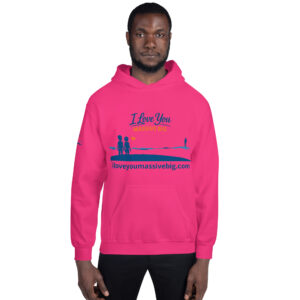 I Love You Massive Big Unisex Hoodie